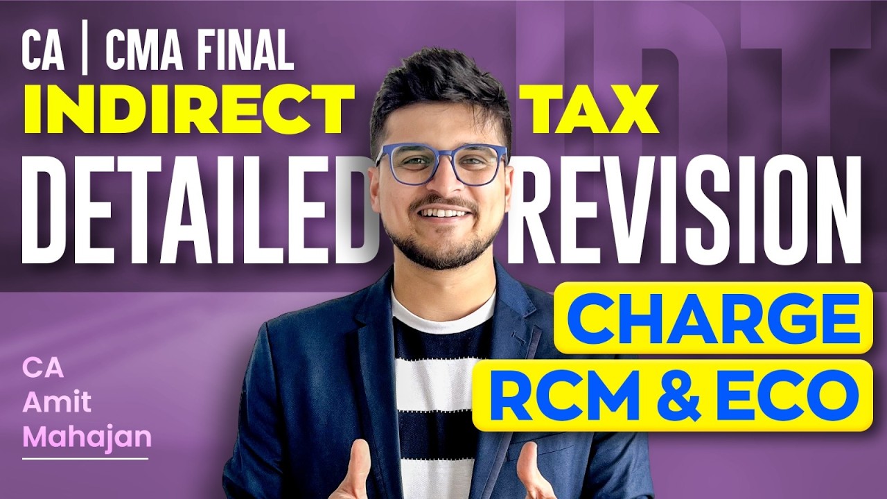 Charge RCM ECO | FINAL | Interlinking | Super Revision | CA Amit Mahajan 