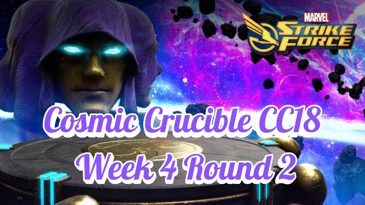 MSF-COSMIC CRUCIBLE СЕЗОН 18 (CC18)-НЕДЕЛЯ 4 RD 2-MARVEL Strike Force