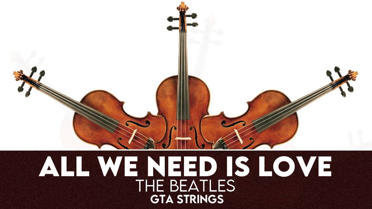 All We Need is Love (The Beatles) -  String Quartet COVER by GTA Strings