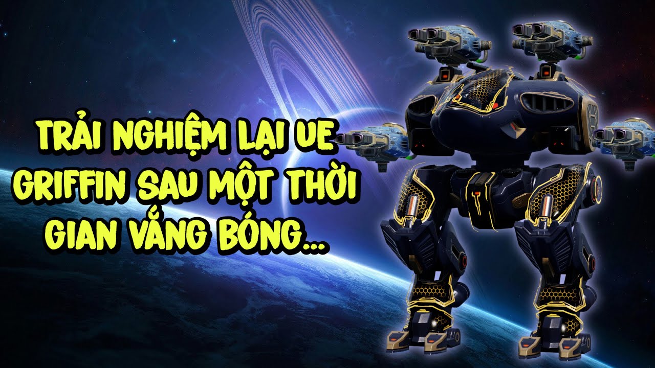 War Robots - Trải nghiệm lại Ultimate Griffin với Acid Shotgun !!! Em nó vẫn ngon như ngày nào...