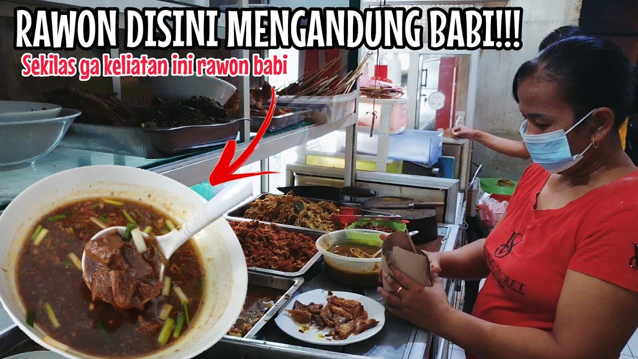 RAWON BABI SURABAYA ‼ DARI RASA EMANG BEDA JAUH LEBIH ENAK ‼ KULINER NON HALAL SURABAYA