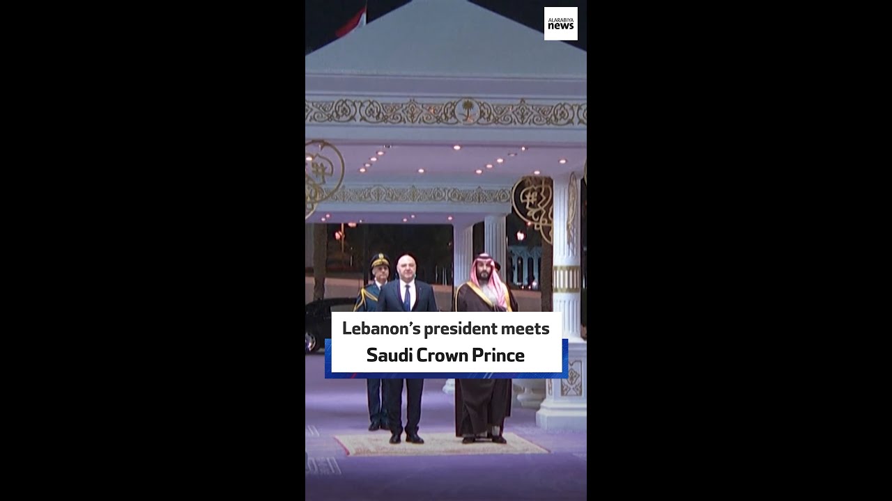 Lebanon&rsquo;s president meets Saudi Crown Prince