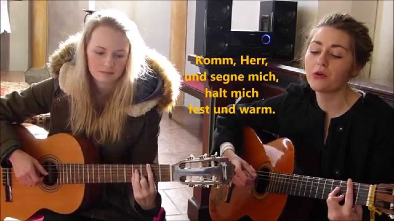 Komm, Herr, und segne mich