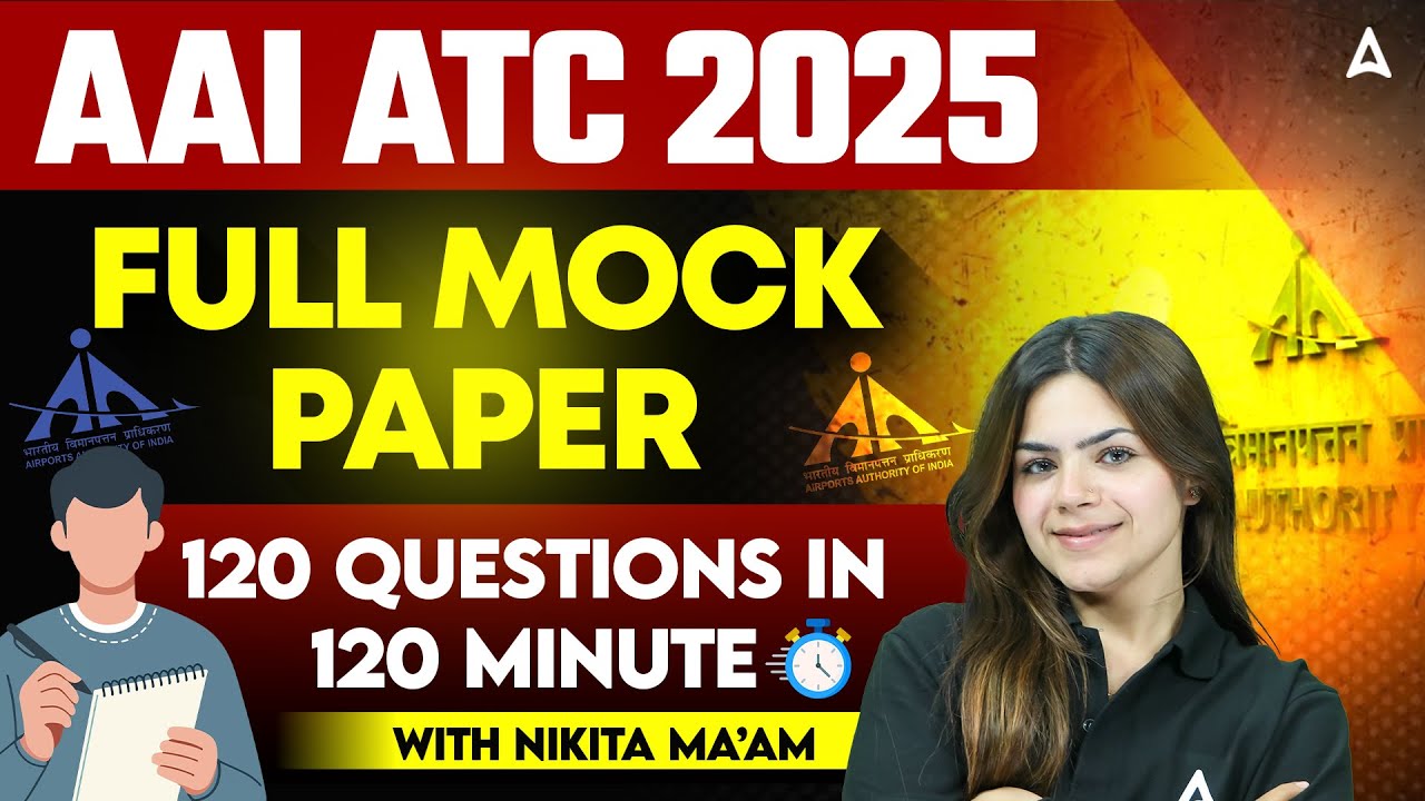 AAI ATC 2025 Full Mock Test 🔥 | 120 Questions in 120 Minutes ⏱️ | With Nikita Ma'am