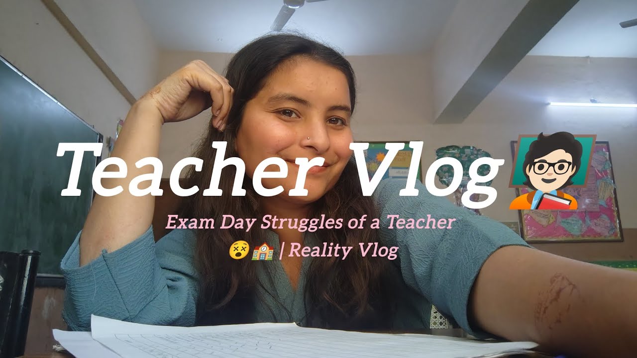 Teacher’s Exam Day Chaos 😵‍💫 | Real Struggles