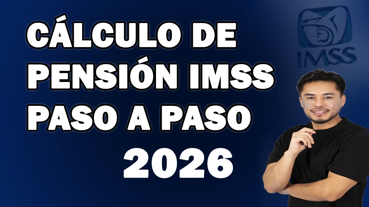 TUTORIAL CALCULO DE PENSION IMSS 2026 LEY 1973