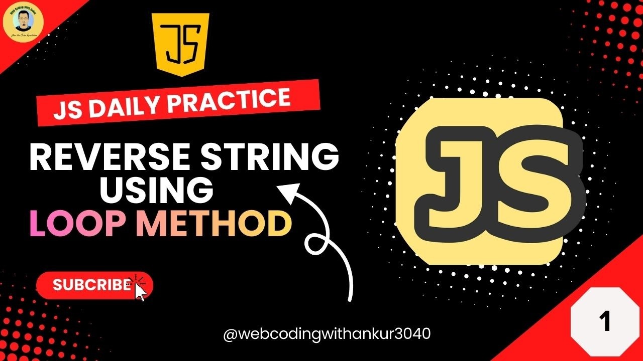 How to Reverse a String Using For Loop in JavaScript #1 | Step-by-Step Logic