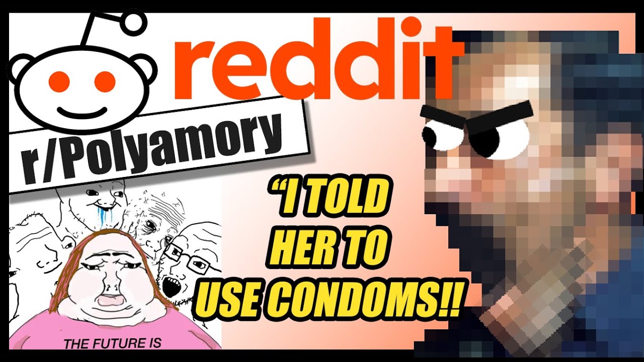 Reddit Pathetic: r/Polyamory