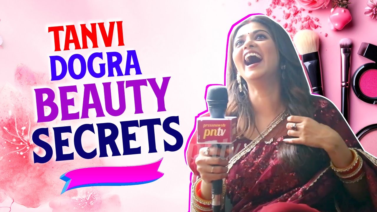 Parineeti: Neeti aka Tanvi Dogra Spills Her Beauty Secrets | Skin Care & Hair Tips | PNTV Exclusive