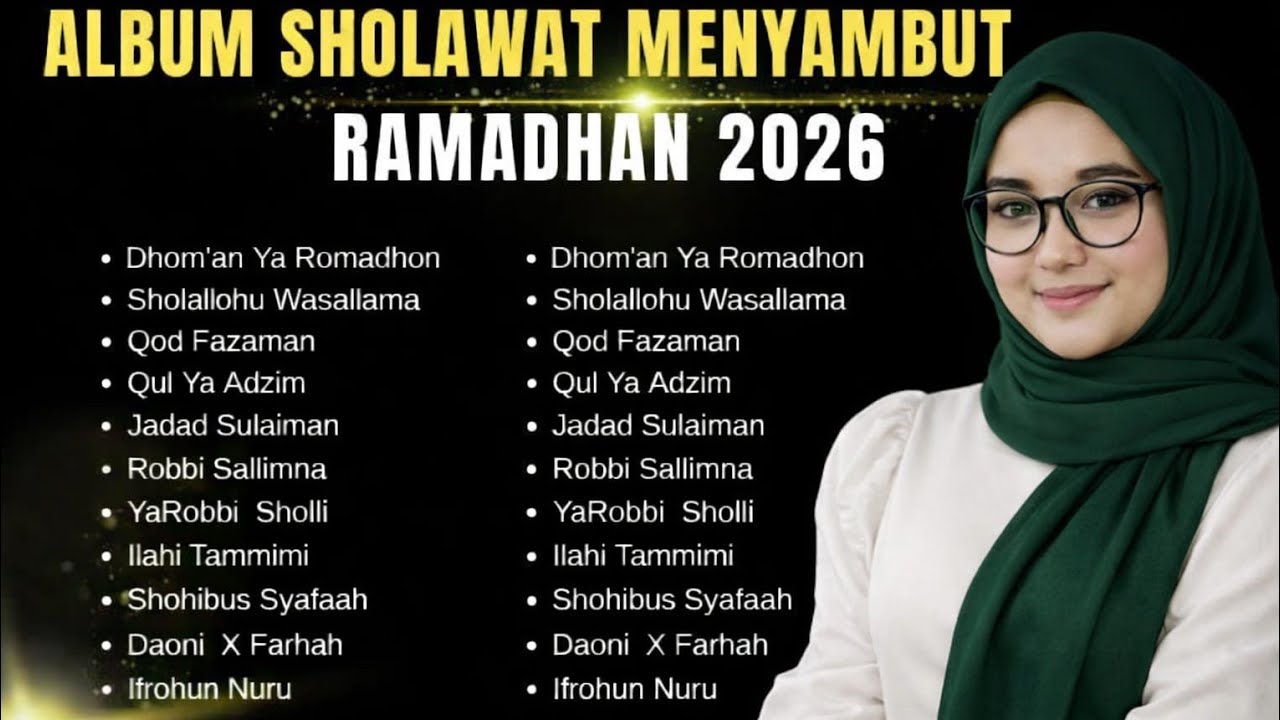 SHOLAWAT NABI TERBARU 2026 || Menjelang Ramadhan 2026 | Dzikir & Sholawat Penenang Hati