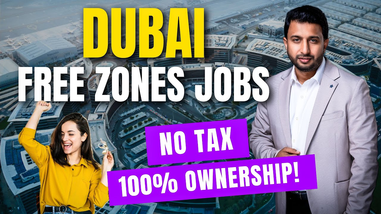 Dubai Free Zones EXPLAINED &ndash; Where the Best Jobs Are in 2025! ✅