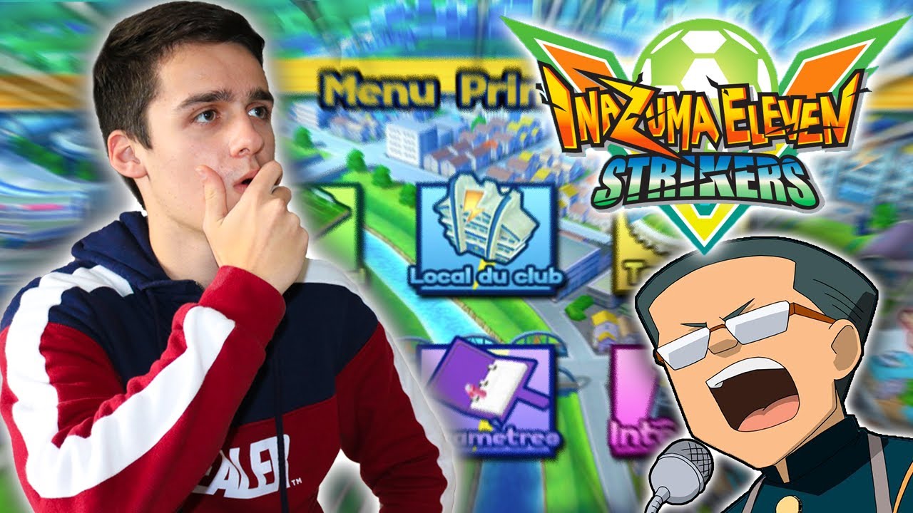 Let's Play Inazuma Eleven Strikers FR #01 : DÉCOUVERTE, LE FOOTBALL FRONTIER !