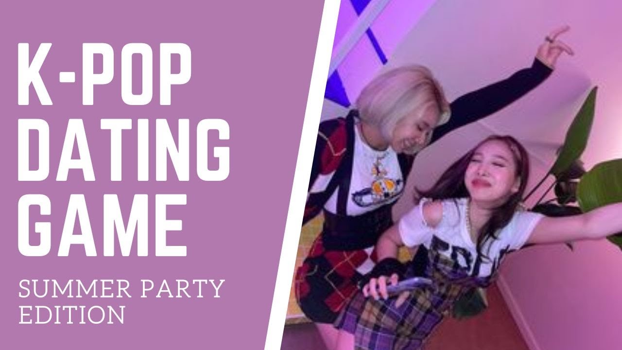 K-POP DATING GAME| PARTY EDITION