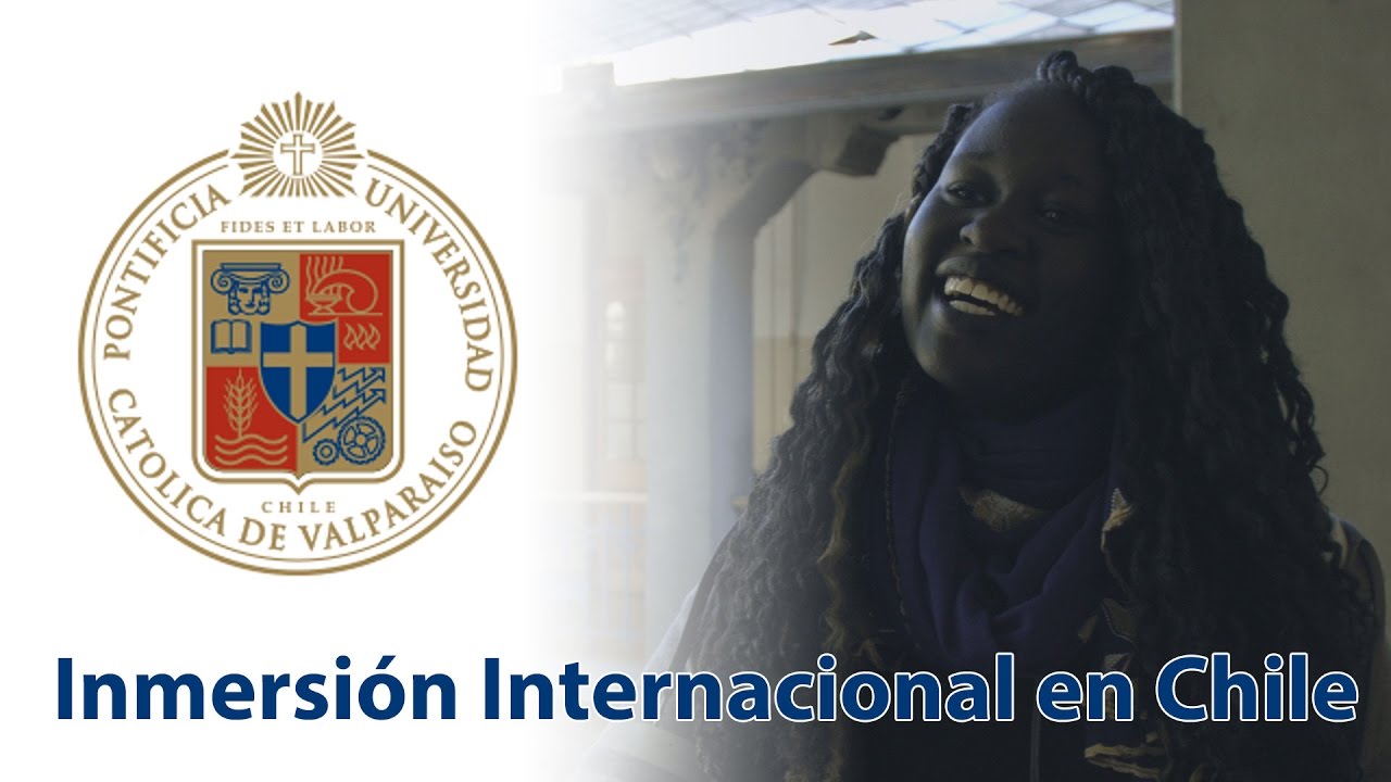 Inmersión Internacional en Chile | Pontificia Universidad Católica de Valparaíso