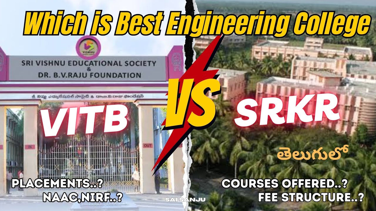 VITB vs SRKR &ndash; Which is the Best Engineering College? | Full Comparison | AP EAMCET 2025 | #saisanju