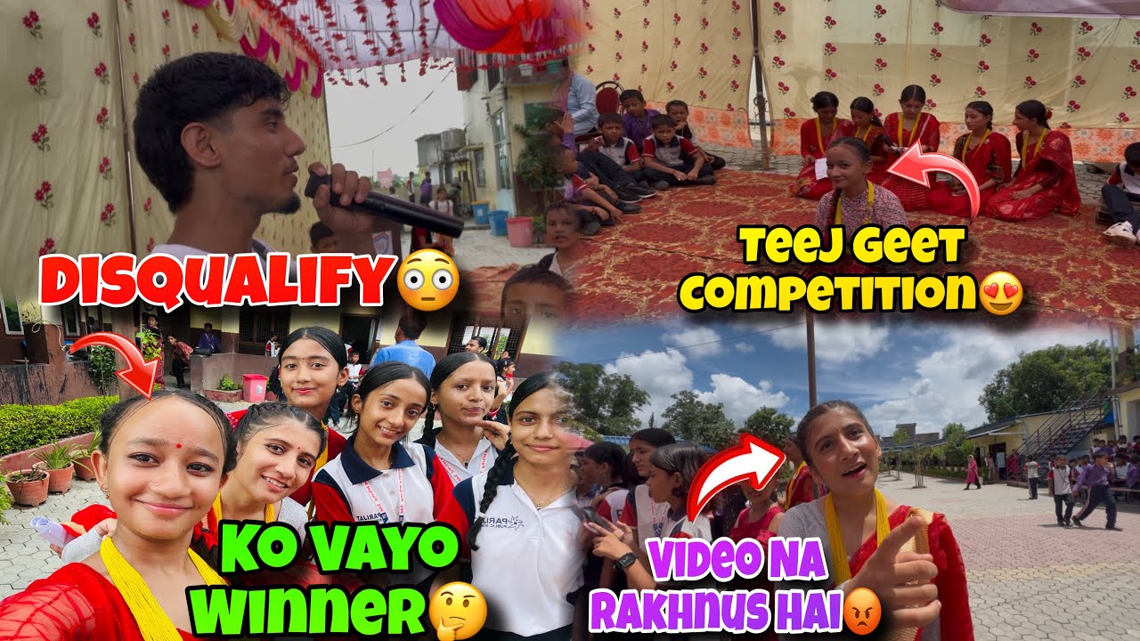 Kada Dance Vayo Teej Competition Ma😱|| Kun Class Ko Vaya Holan Winner😍||Disqualify Vaye Students 😭||
