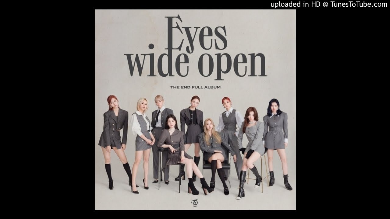 TWICE - SAY SOMETHING | Eyes wide open