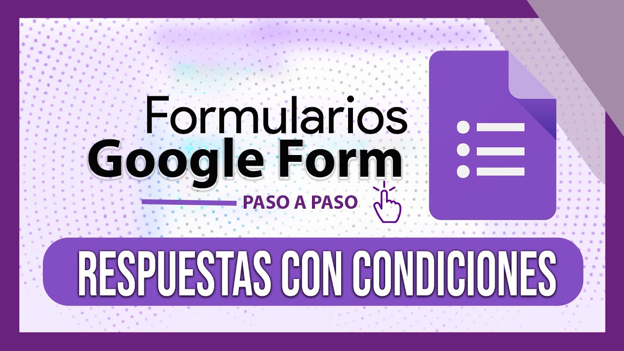 📋 Google Form: Formulario según su respuesta  | Google Drive Formularios Preguntas con Condiciones