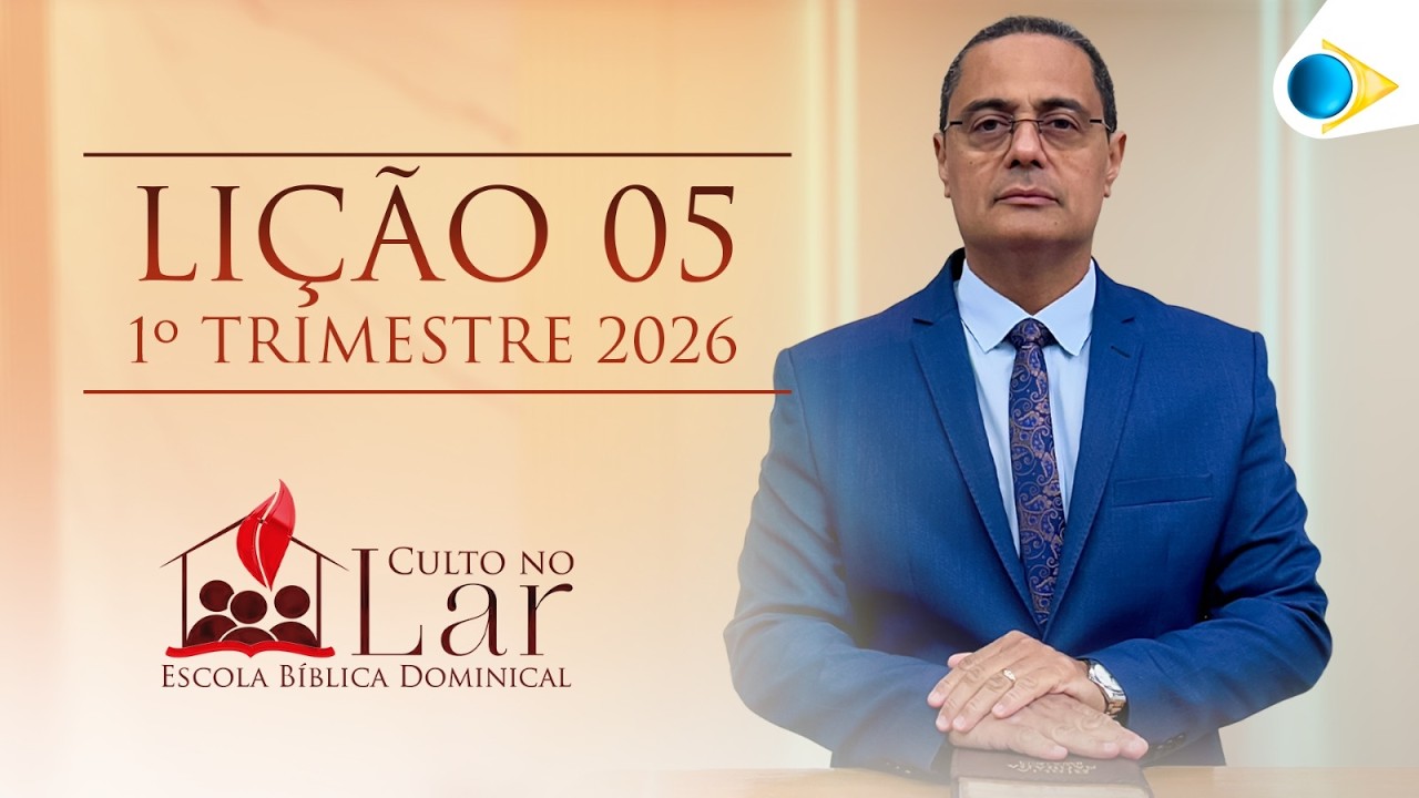 EBD CULTO | 5ª LIÇÃO: “O DEUS FILHO”