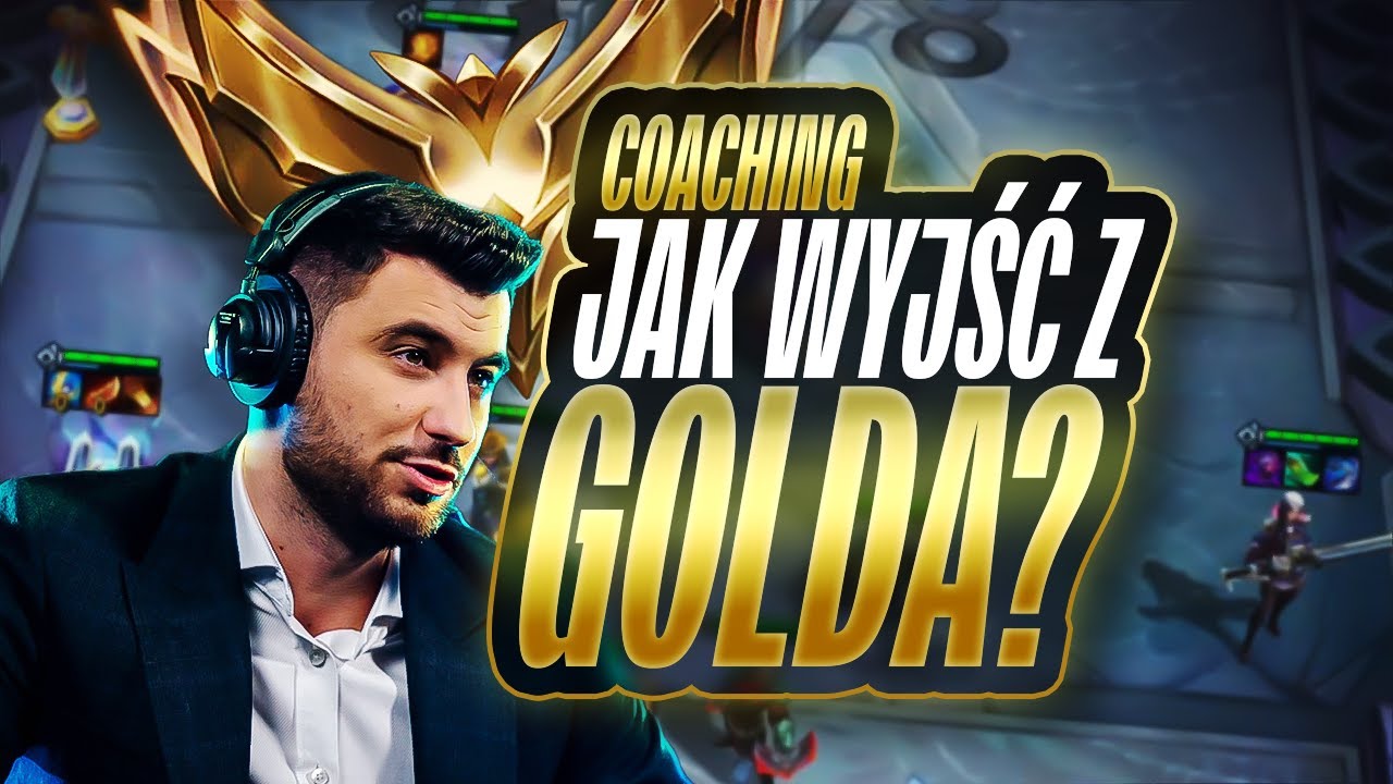 JAK WYJŚĆ Z GOLDA? COACHING WIDZA TFT 13.3
