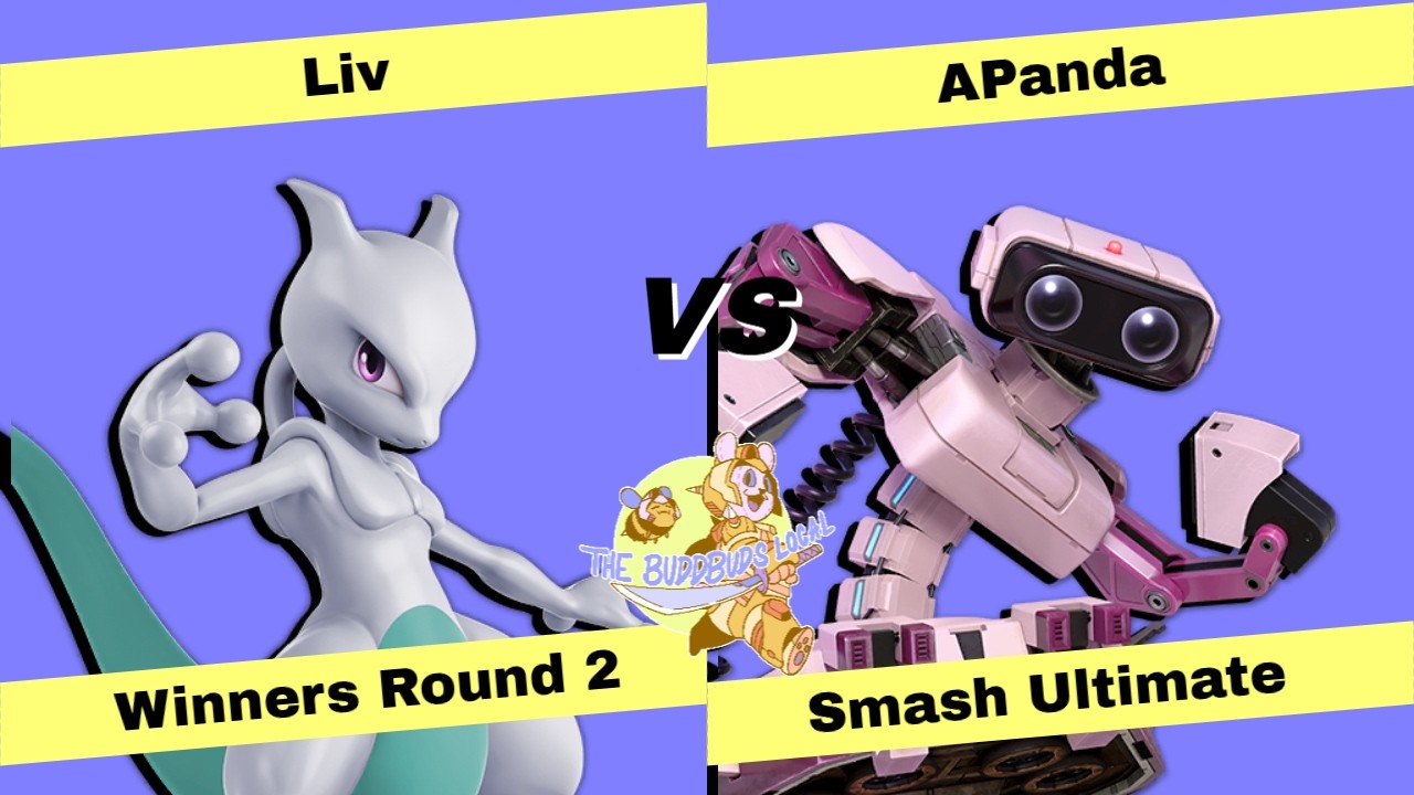 The BuddBuds Local #30: Winners Round 2 - Liv (Mewtwo) Vs. APanda (R.O.B.) SSBU