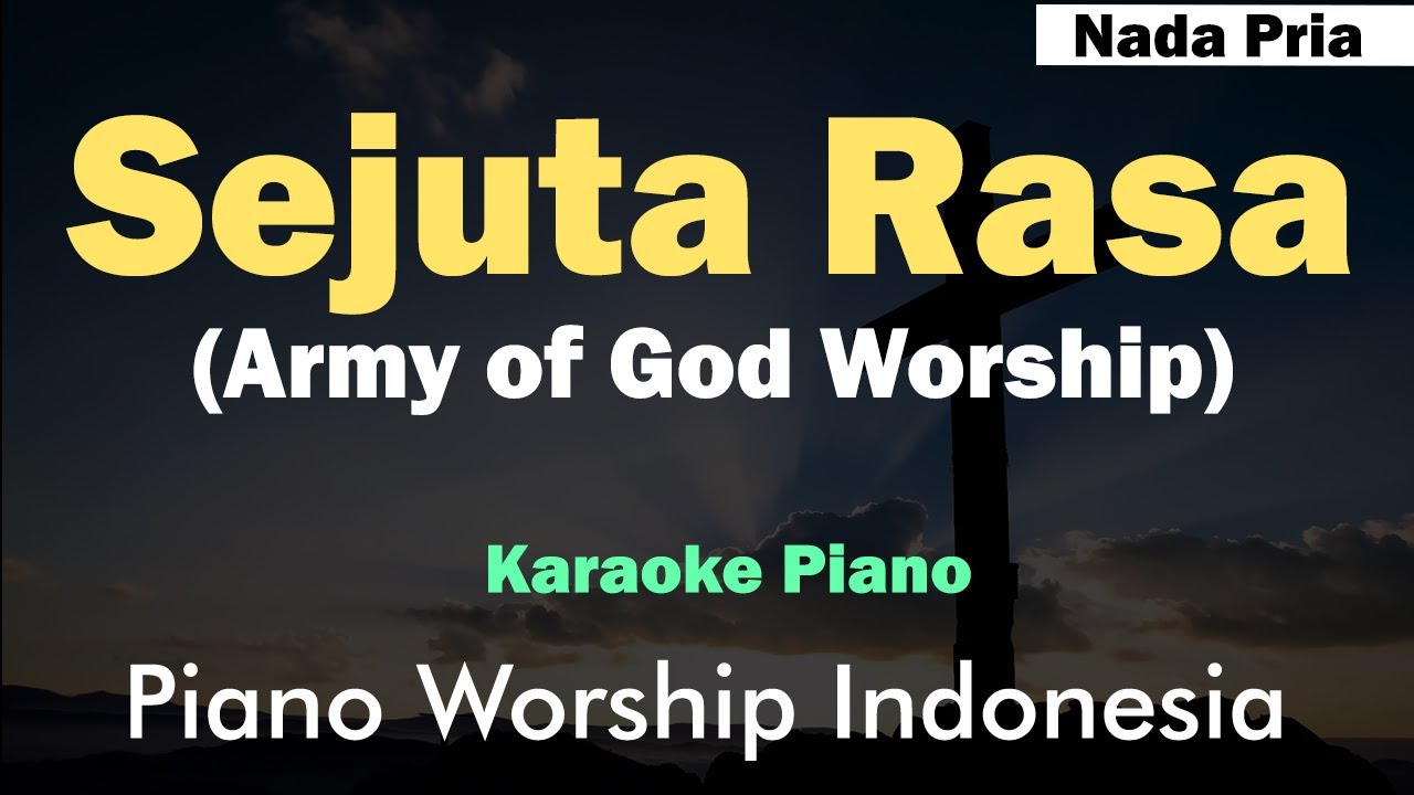 Sejuta Rasa - Army of God Worship (Karaoke Nada Pria) F, G
