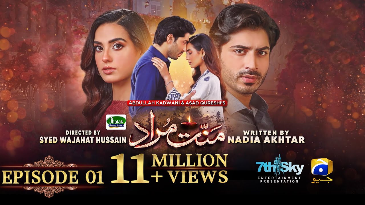 Mannat Murad Episode 01 - [Eng Sub] - Digitally Presented by Jhalak Beauty Cream - 26th Sep 2023
