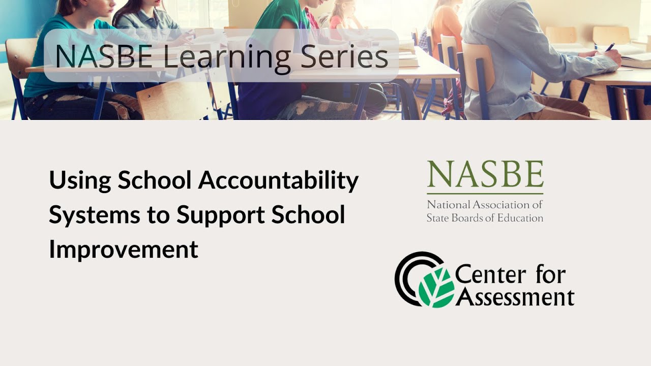 Using School Accountability Systems to Support School Improvement