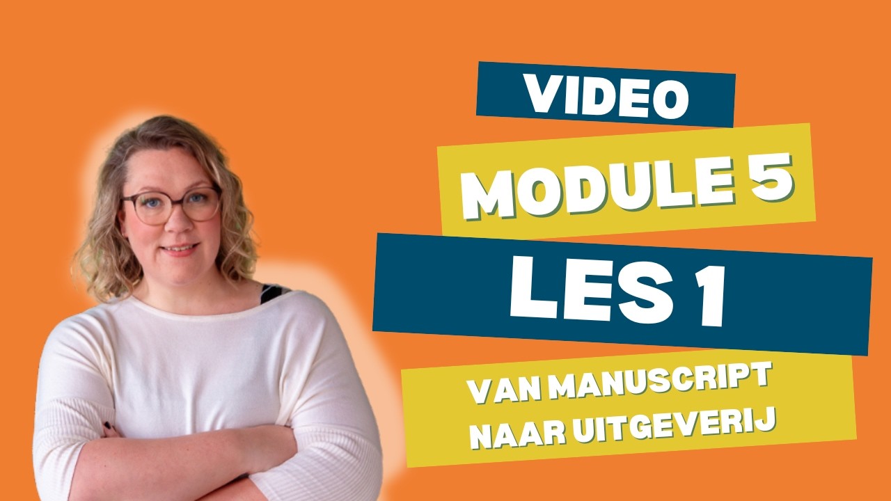 Module 5 | Les 2 | Video
