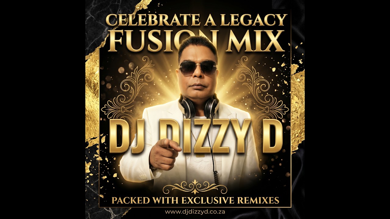 DJ DIZZY D CELEBRATE A LEGACY FUSION MIX