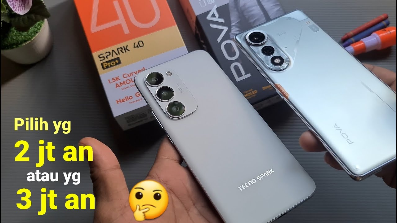 Pilih SPARK 40 Pro+ atau POVA Curve 5G (comparison)