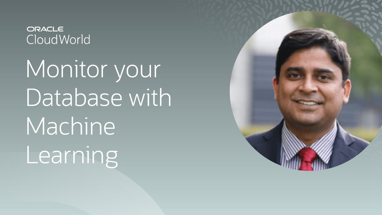 Modern database monitoring with integrated machine learning | CloudWorld 2022
