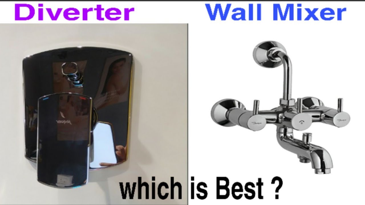Diverter or wall mixer donomese konsa fit kare