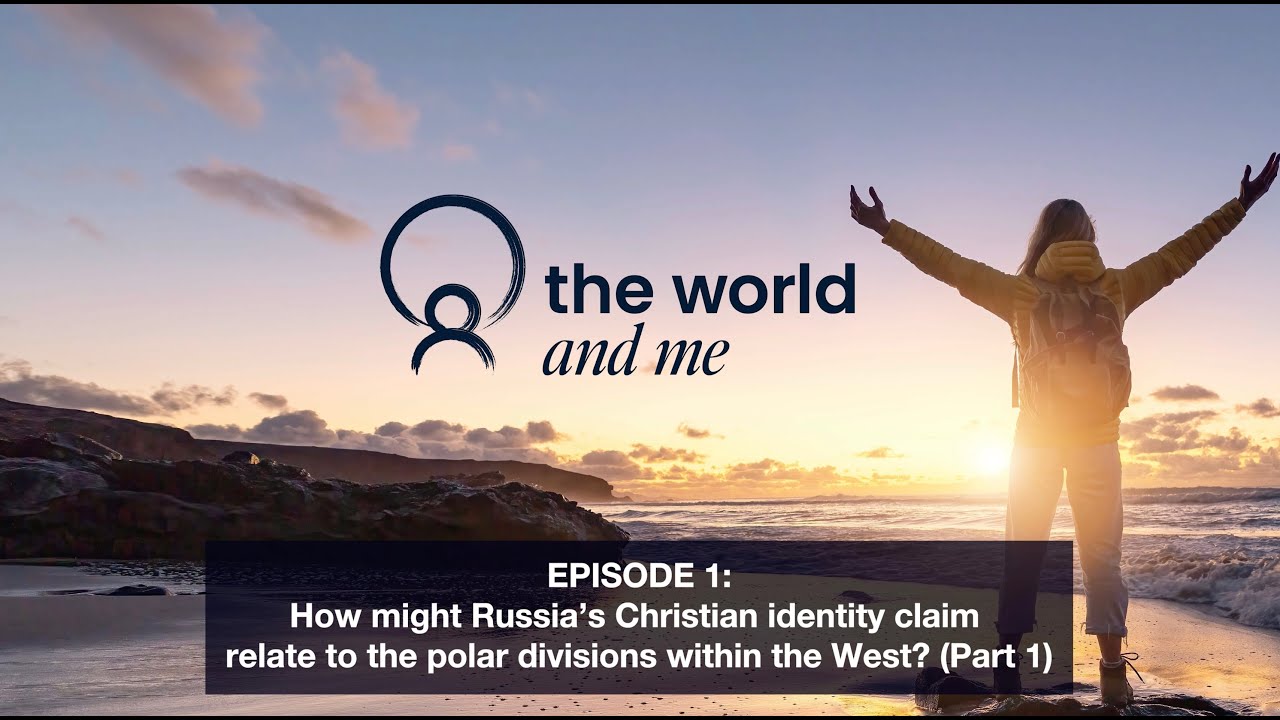 'Russia's Christian identity claim', and, 'The Culture Wars in the West'
