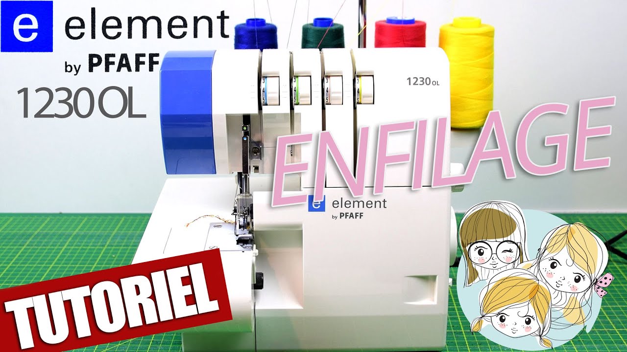 Comment enfiler la surjeteuse PFAFF 1230 OL de LIDL