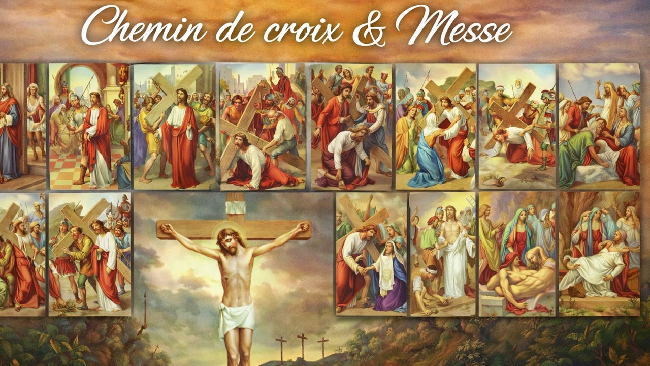 Chemin de croix suivi de la Messe du Vendredi 13 Mars 2026