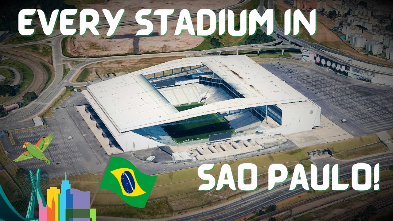The Stadiums of São Paulo!