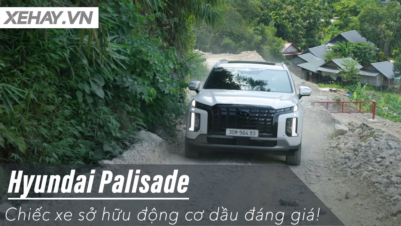 Hyundai Palisade - Chiếc xe sở hữu động cơ dầu đáng giá! |XEHAY.VN|