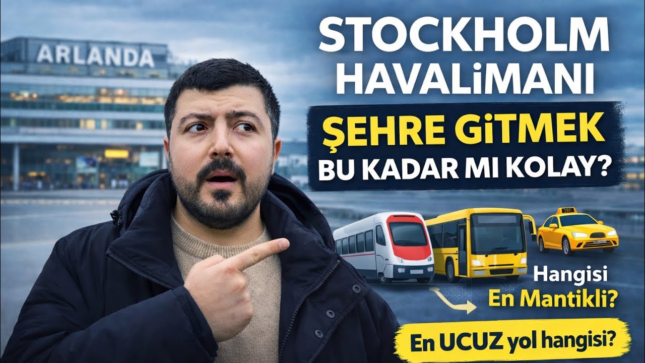 İsveç’te havalimanından şehre ulaşım ( Stockholm ) 