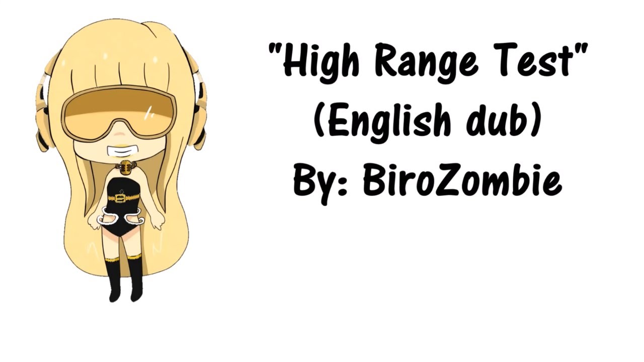 【Cyber Diva】 High Range Test 【English dub】