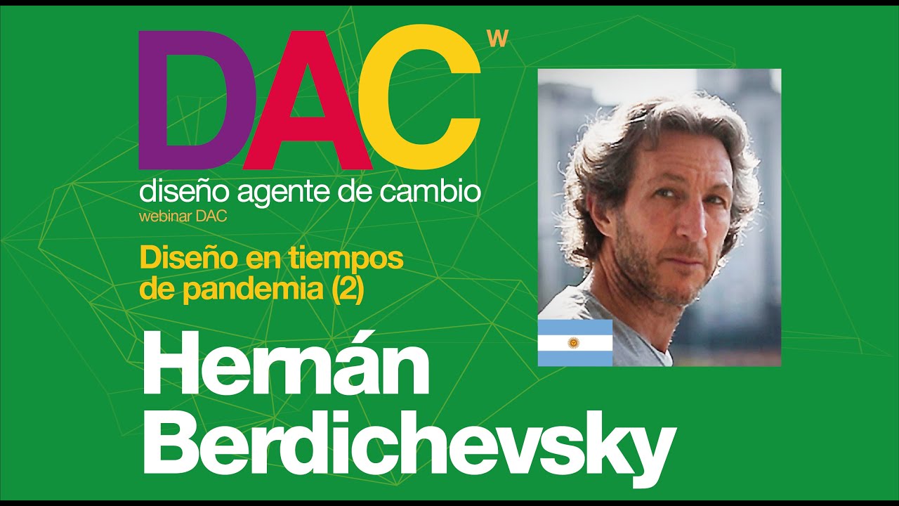 2do Congreso Internacional DISEÑO AGENTE DE CAMBIO, HERNAN BERDEICHVESKY