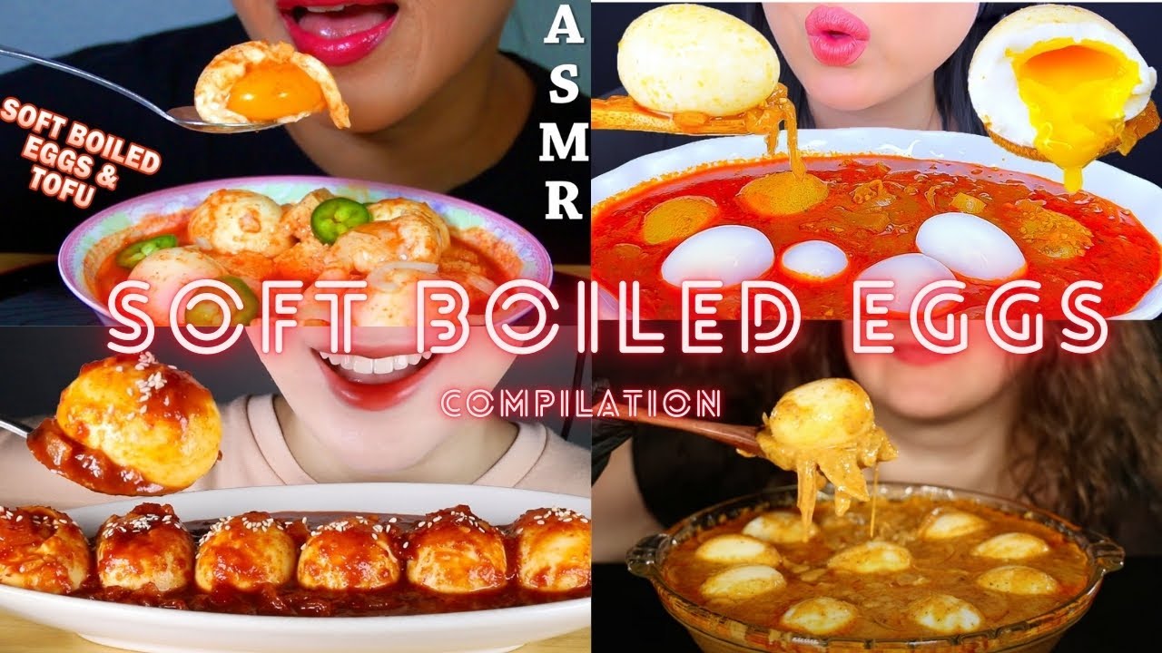 SOFT BOILED EGGS ASMR MUKBANG COMPILATION | EATING SOUNDS | BIG BITES