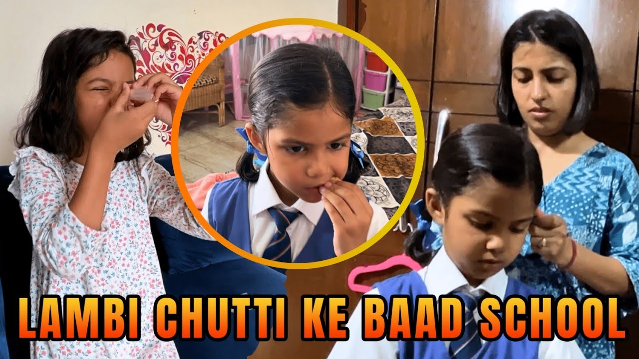 Adi Ko School Jana Padega 😢