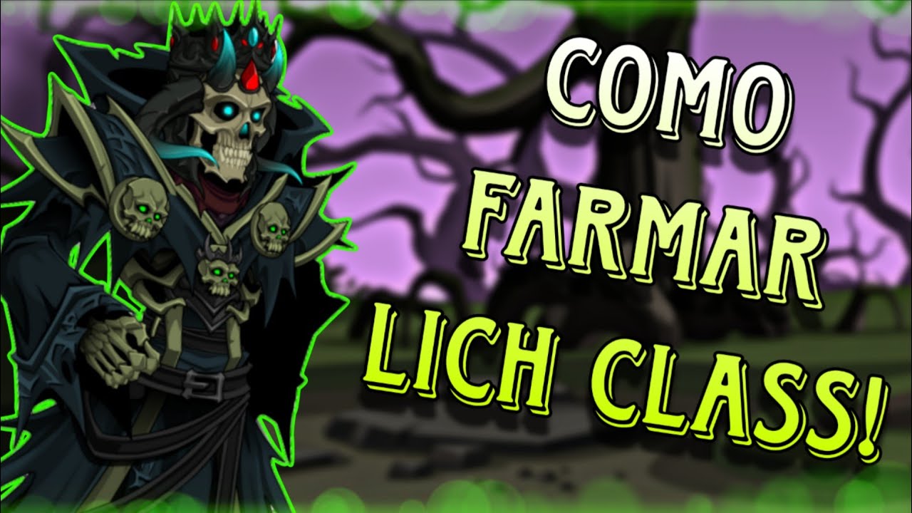 [AQW] COMO FARMAR A LICH CLASS!!!!