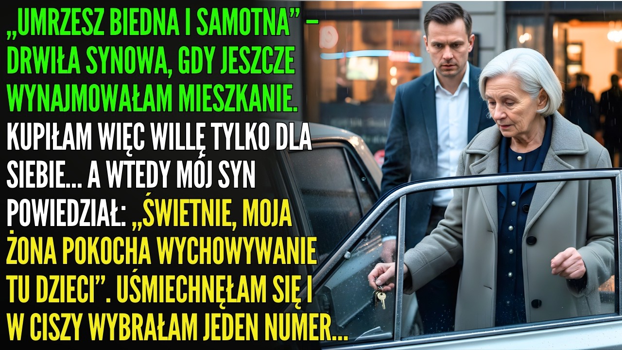 Umrzesz biedna i sama” — synowa drwiła z wynajmu, więc kupiłam willę i zrobiłam jeden telefon
