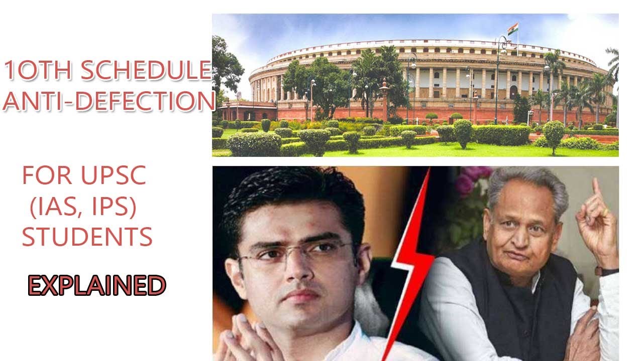 10th Schedule |  52nd Amendment of Indian Constitution for UPSC
