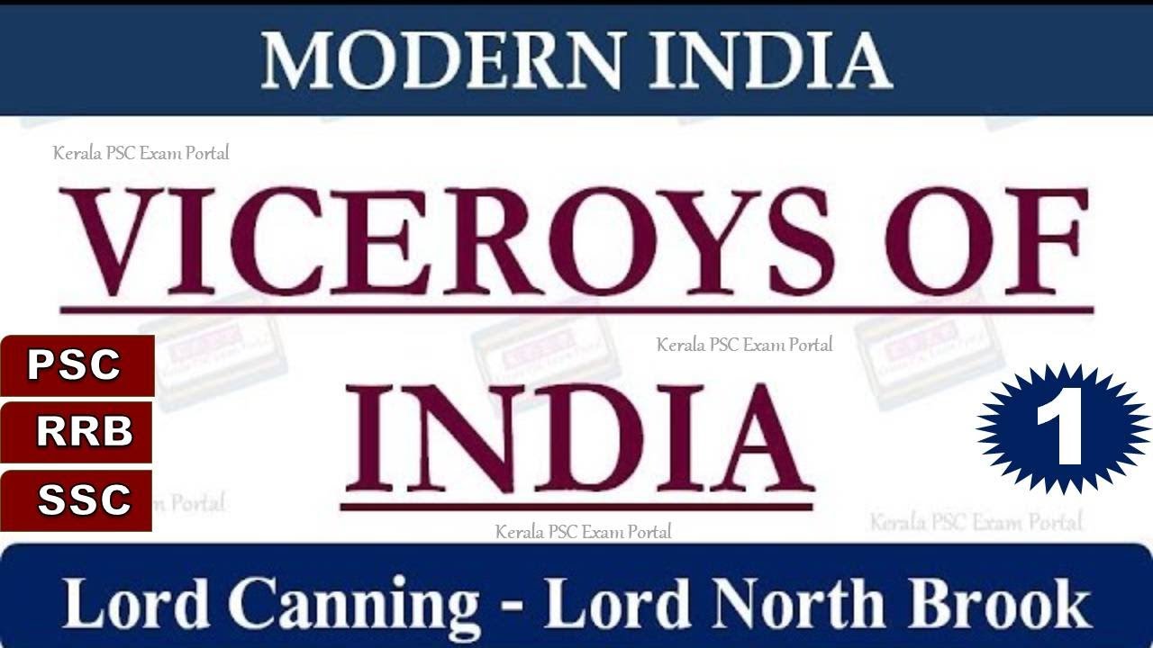 KERALA PSC|| VICEROYS OF INDIA - PART I ||  MODERN INDIA|| INDIAN HISTORY|| FACTS  ABOUT INDIA