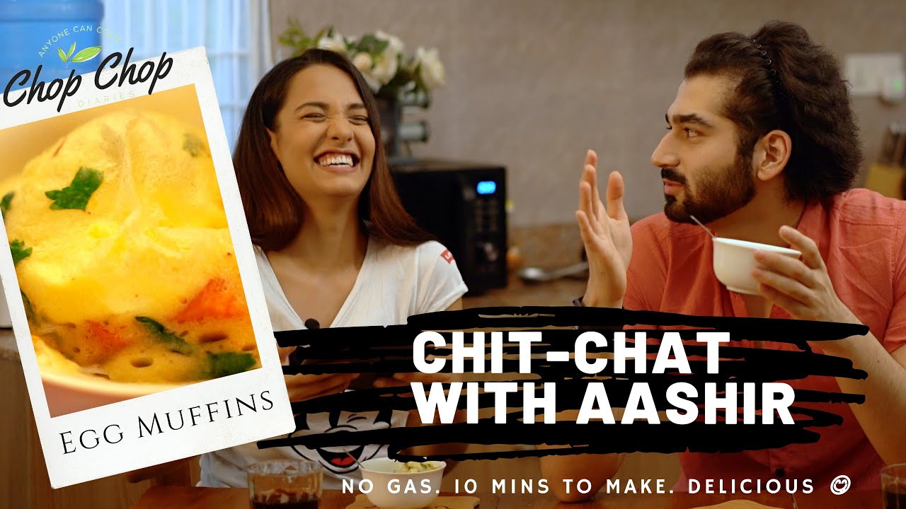 Is Aashirman single? | Chit Chat with Aashirman DS Joshi || EGG MUFFIN || CHOP CHOP DIARIES