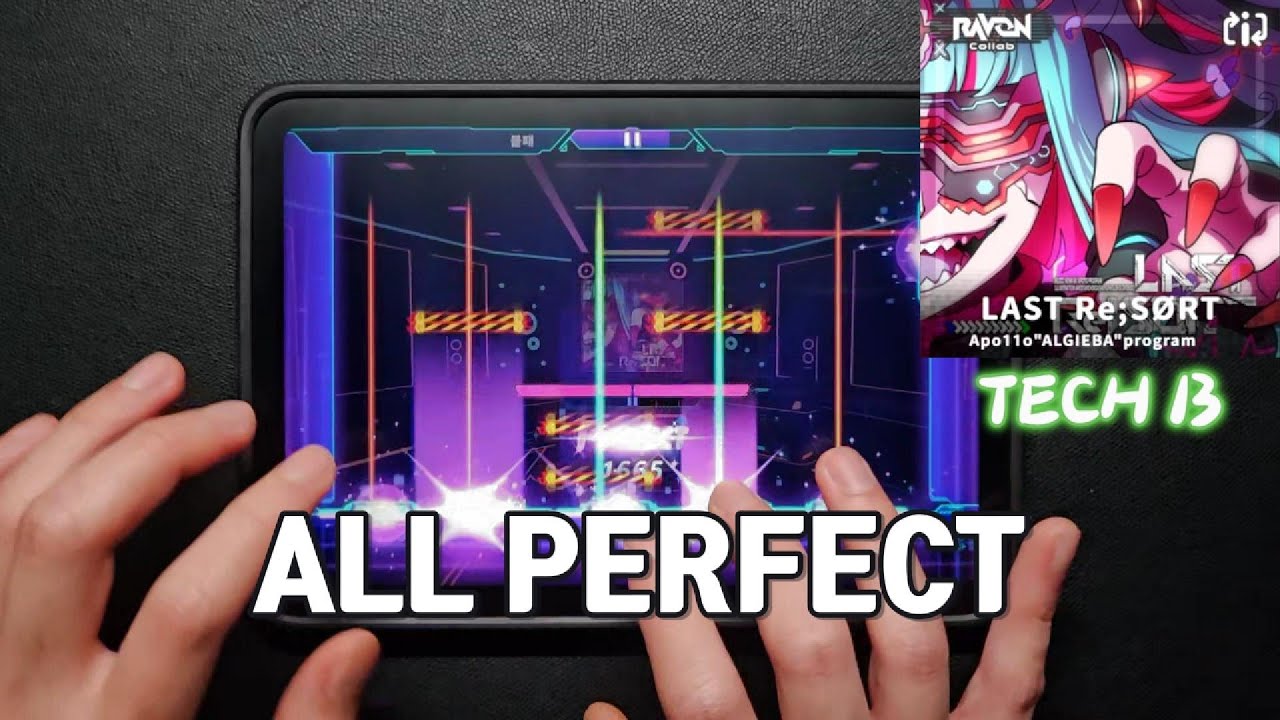 [Dynamix UV x RAVON] LAST Re;SØRT(TECH 13) ALL PERFECT