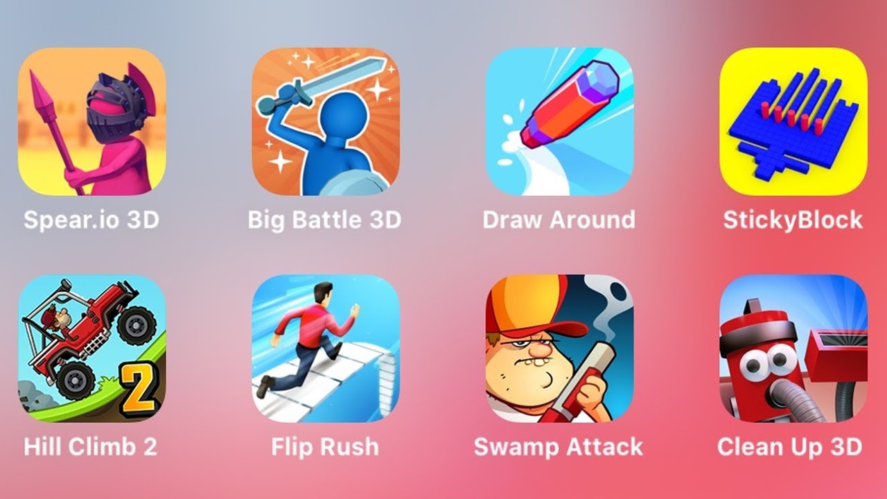 Spear.io 3D, Big Battle 3D, Draw Around, Sticky Block, Hill Climb 2, Flip Rush, Swamp Attack